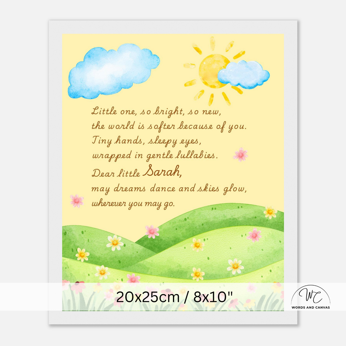 A personalized children's art print featuring a watercolor sun, clouds, green hills, and flowers with a handwritten-style poem. The print has a white border and a size label at the bottom reading 20x25cm / 8x10".