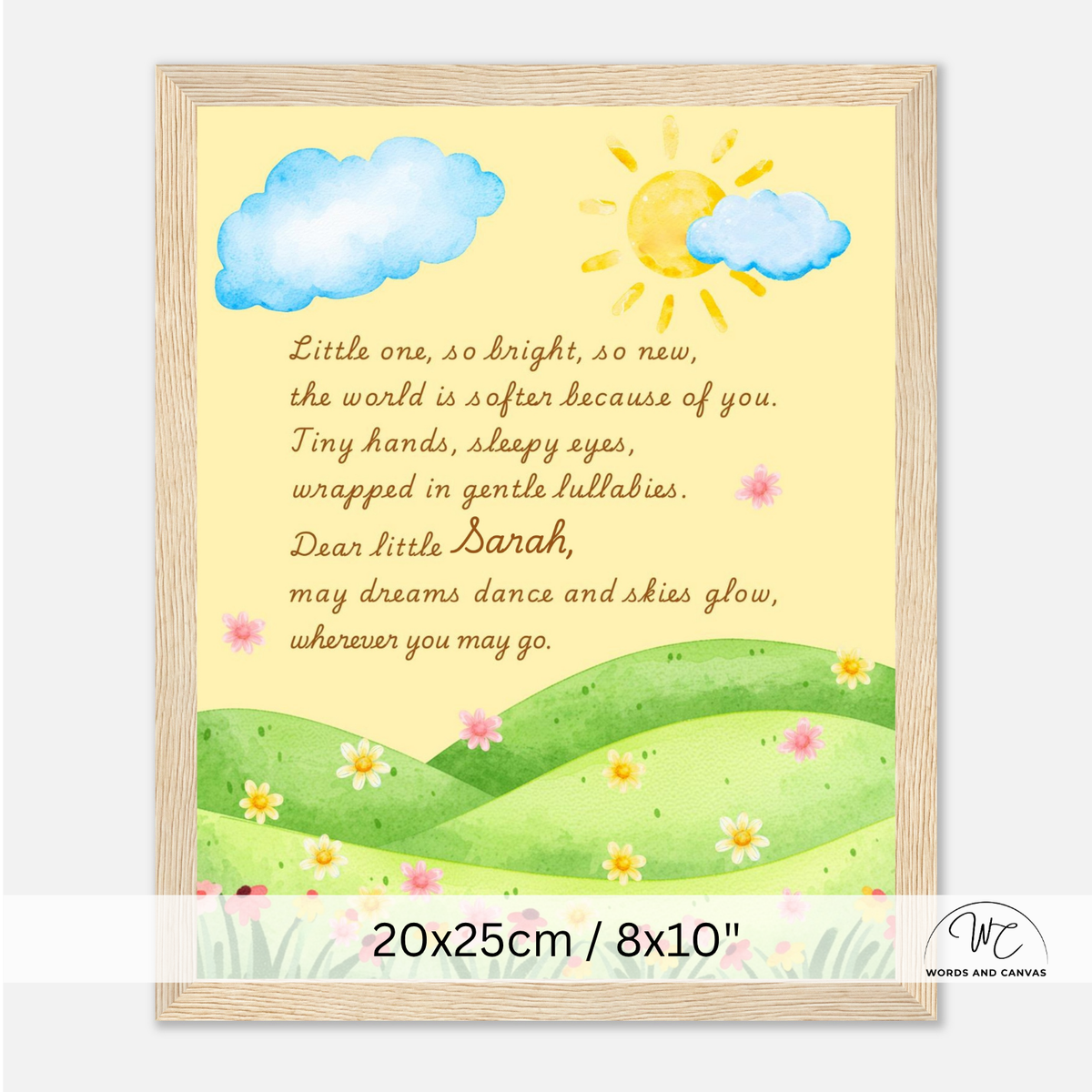 A framed children's nursery wall art print featuring a watercolor sun, clouds, green hills, and flowers with the poem 'Dear little Sarah' in brown text on a pale yellow background. The print is shown in a light wood frame, with size text '20x25cm / 8x10"' overlaid at the bottom.