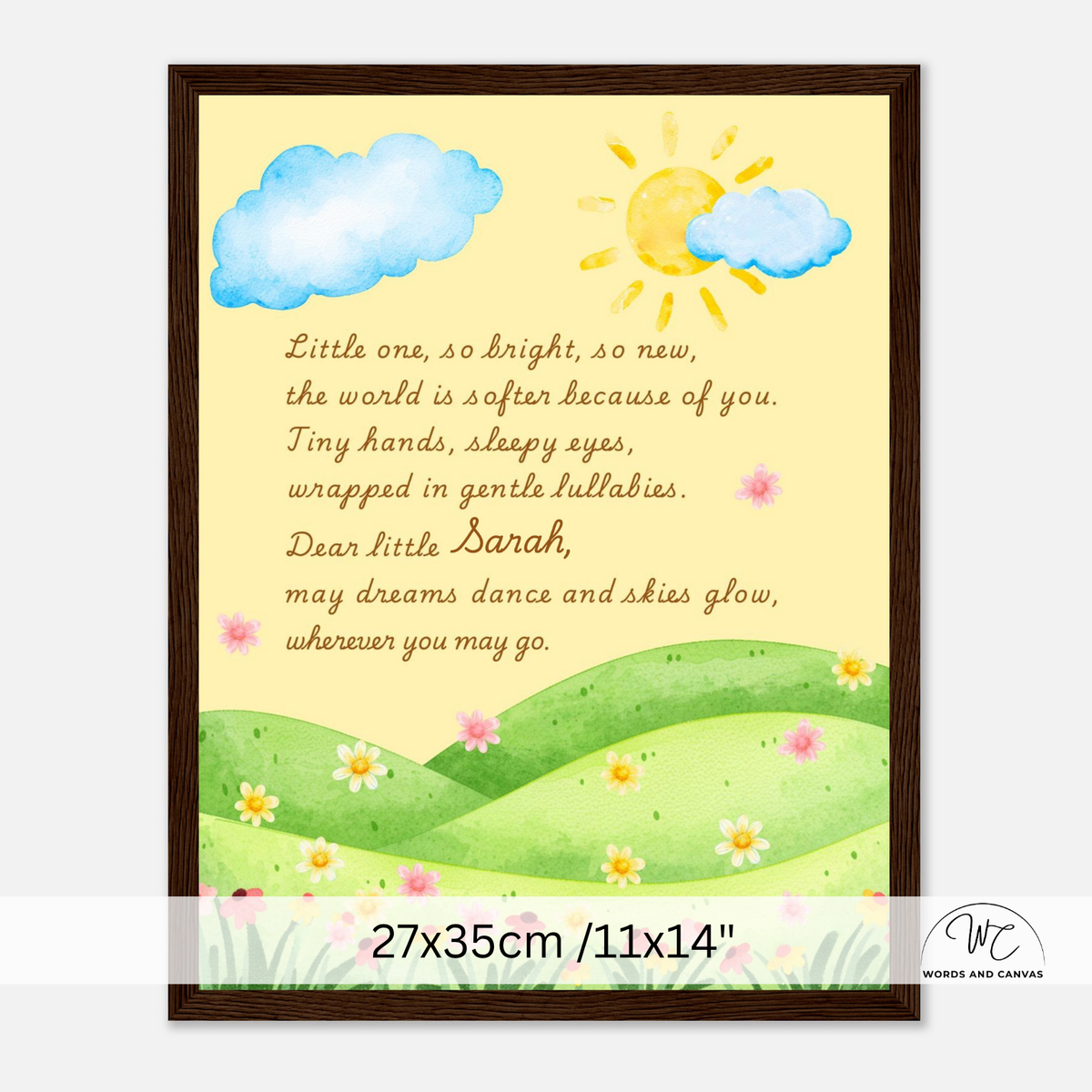 A framed personalized children's nursery art print featuring a watercolor landscape with blue clouds, a yellow sun, green hills, and small flowers, with a cursive poem titled 'Dear little Sarah'. The print is shown in a dark brown frame against a light gray background, with a size overlay at the bottom.