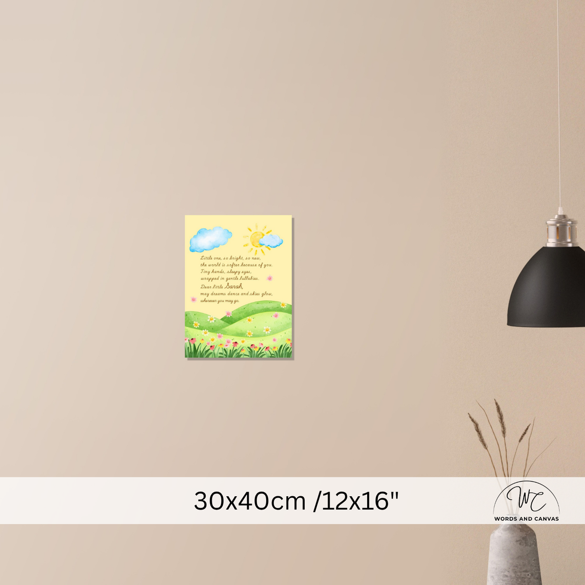 A small wall art print or canvas hanging on a beige wall, showing a pastel landscape with green hills, blue clouds, a yellow sun, and a poem. The image includes a size label at the bottom reading 30x40cm /12x16" and a visible brand mark for Words and Canvas.