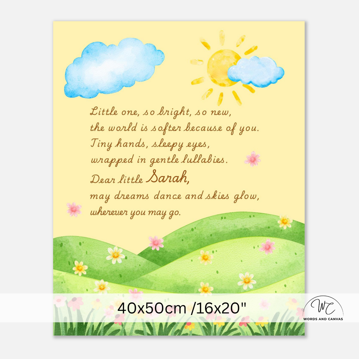 Personalized baby nursery wall art print featuring a watercolor sun, clouds, green hills, and flowers with a custom quote for 'Dear little Sarah'.