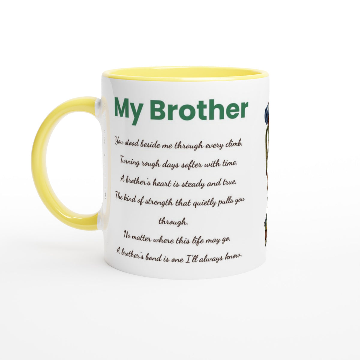 A white ceramic mug with a yellow handle and yellow interior, printed with the word 'My Brother' in green followed by a poem in black script, on a white background.