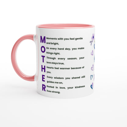 A white ceramic mug with a pink interior and pink handle, featuring a printed poem on the side that spells out 'MOTHER' in large purple letters, with small purple floral and heart illustrations.