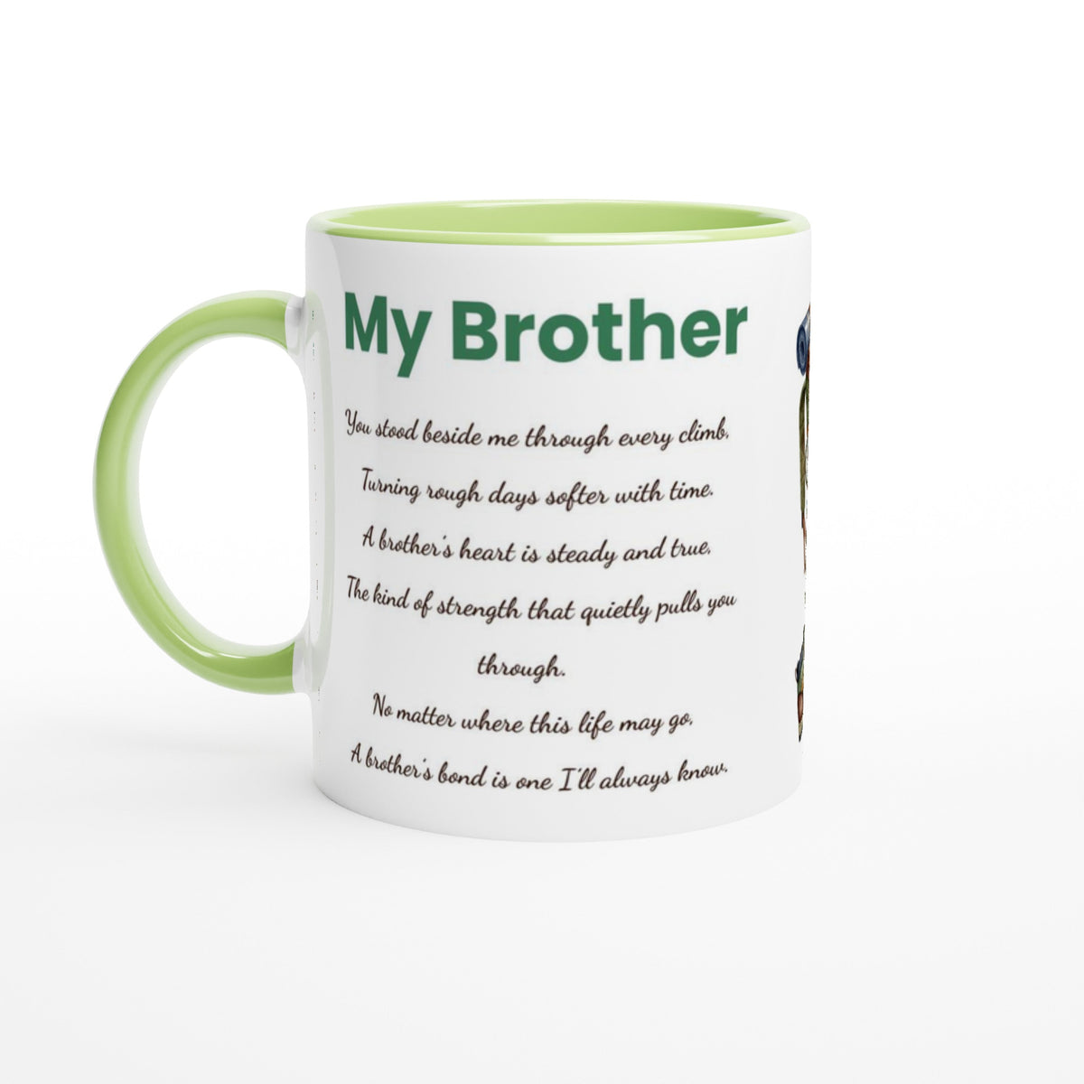 A white ceramic mug with a light green handle and interior, printed with the word 'My Brother' in green followed by a poem in black script. 