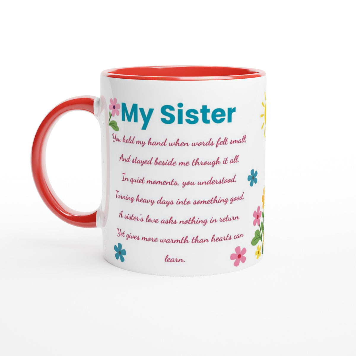 My Sister mug with red interior and handle, and a poem 